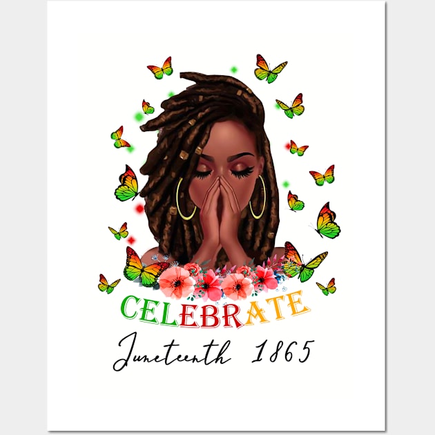 Celebrate Juneteenth 1865, Black Girl Magic, Black Women, Black Queen Wall Art by UrbanLifeApparel